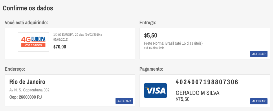 Confirmação dos dados antes da compra. Confirmação dos dados antes da compra.