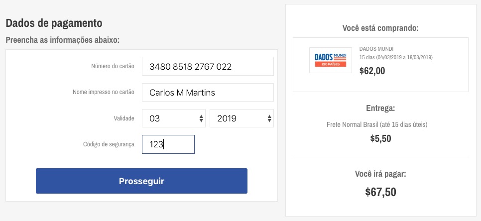 Durante a tela de dados de pagamento, preencha as informações do seu cartão de crédito.